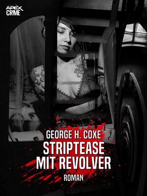 cover image of STRIPTEASE MIT REVOLVER
